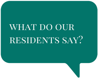 What Our Residents Say