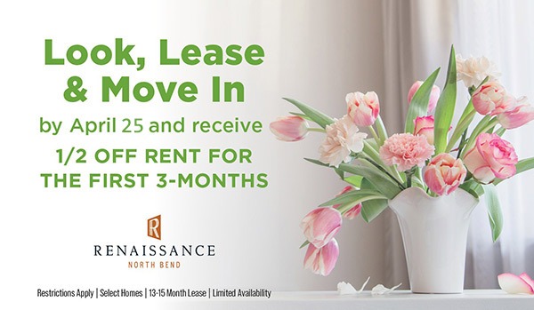 Spring Offer -1/2 off rent for first 3 months